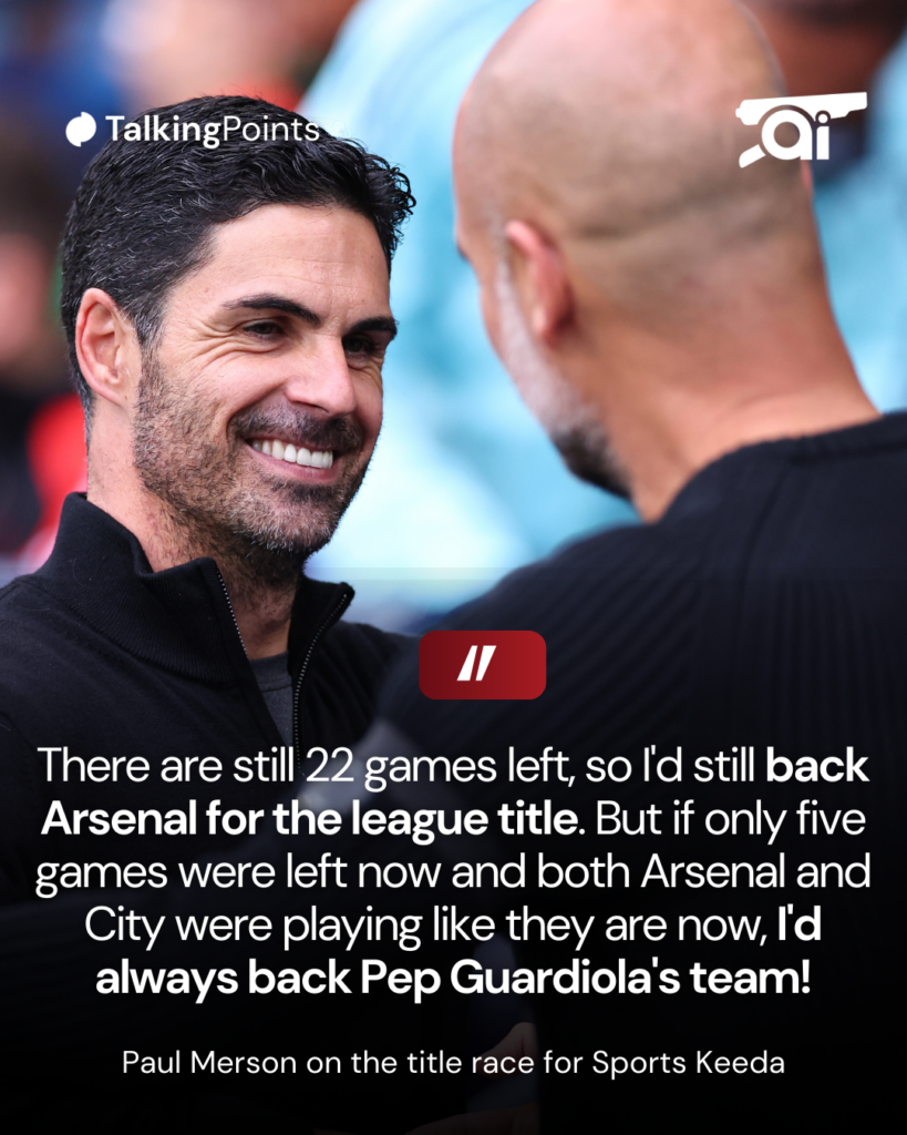 Paul Merson's quote about the Premier League title race over a graphic of Mikel Arteta and Pep Guardiola.