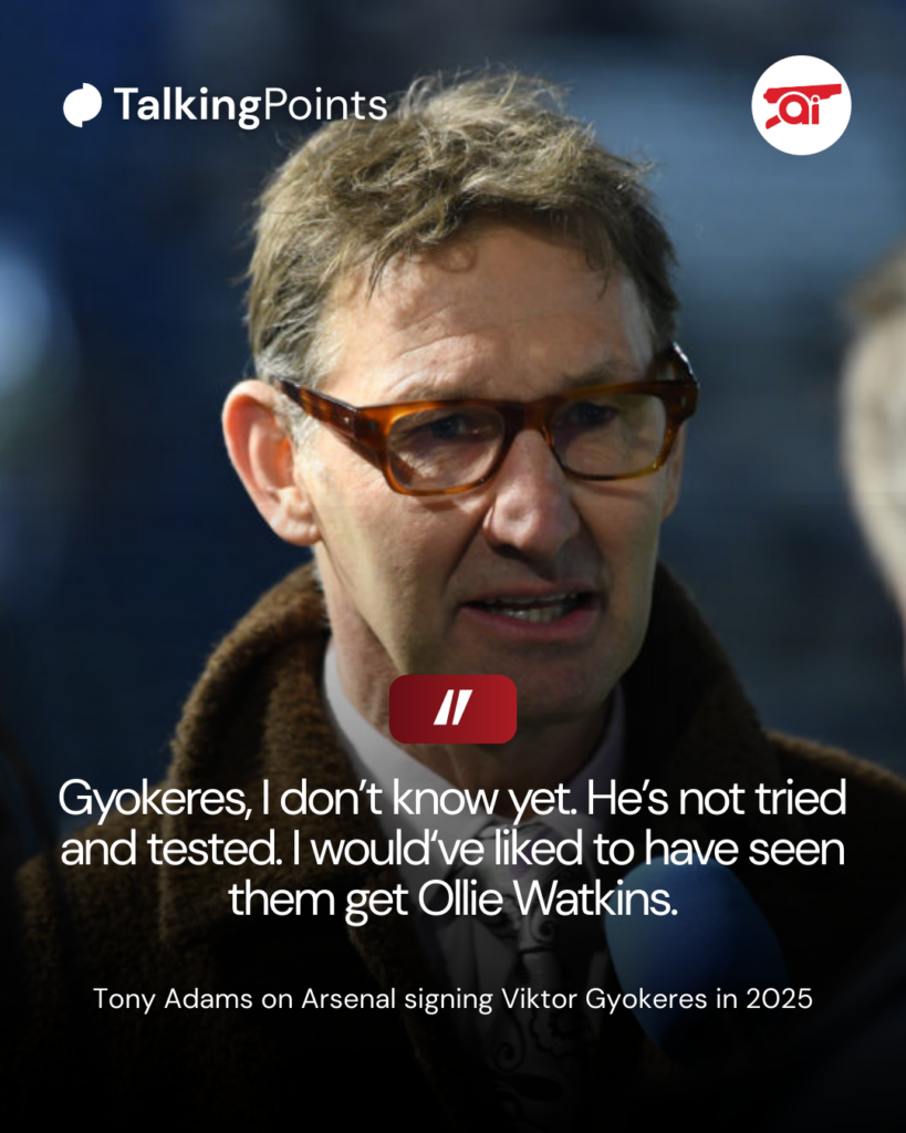 Tony Adams on Viktor Gyokeres and Ollie Watkins