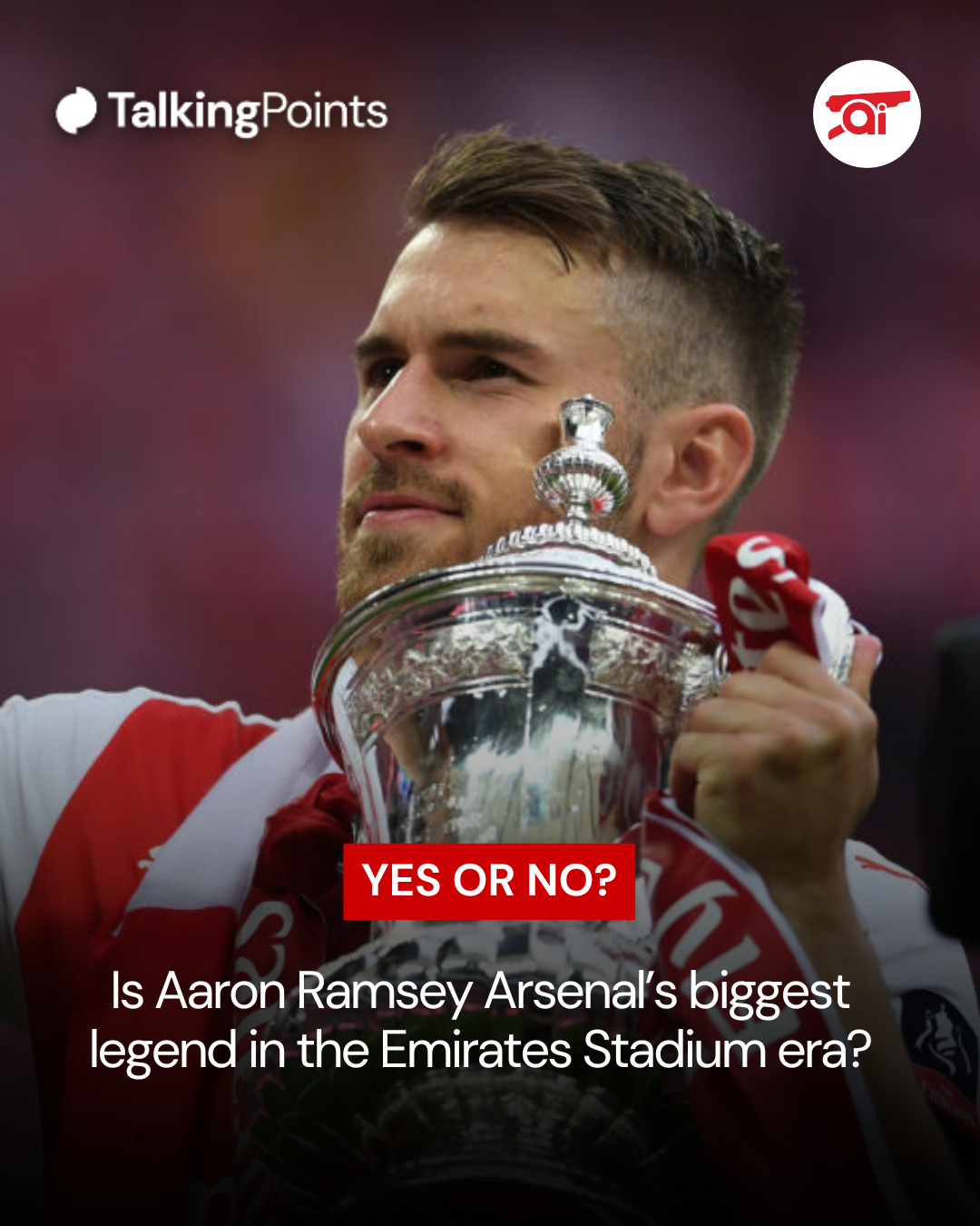 Aaron Ramsey holds the FA Cup after winning it with Arsenal, overlaid a question asking if he is the biggest legend of the Emirates Stadium era