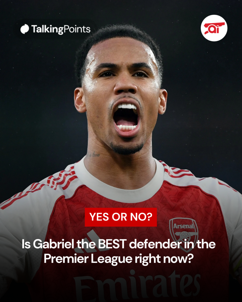 A graphic asking if Gabriel Magalhaes is the best defender in the Premier League right now.