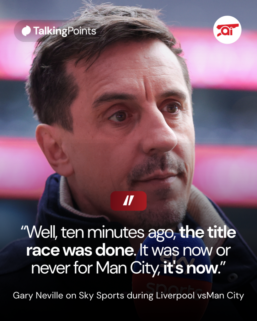 A graphic showing a quote Gary Neville said during Manchester City's win over Liverpool at Anfield.