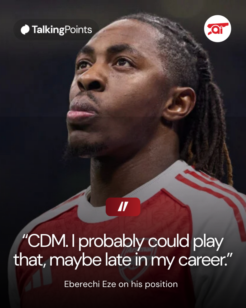 Image of Eberechi Eze looking on during an Arsenal game, overlaid his quote about playing in a defensive midfield position one day
